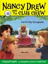 Earth Day Escapade (eBook): Nancy Drew and the Clue Crew Series, Book 18